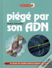 Piégé Par Son Adn ! Le Monde De La Police Scientifique Expliqué Aux Enfants