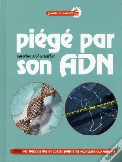 Capa do artigo Piégé Par Son Adn ! Le Monde De La Police Scientifique Expliqué Aux Enfants