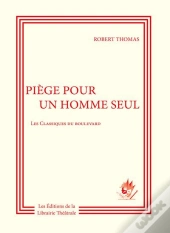 Piege Pour Un Homme Seul