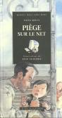 Piege Sur Le Net - Preview