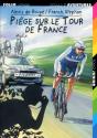Piège Sur Le Tour De France - Preview