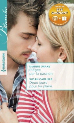 Capa do artigo Piegee Par La Passion - Deux Jours Pour Lui Plaire