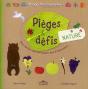 Pieges Et Defis Nature - Preview