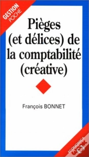 Capa do artigo Pieges (Et Delices) De La Comptabilite
