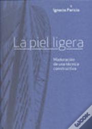 Piel Ligera, La