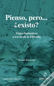 Capa do artigo Pienso, Peroà¿Existo?. Viajes Fantásticos A Través De La Filosofía