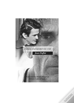 Capa do artigo Pier Paolo Pasolini, Mort Ou Vif