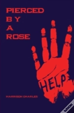 Capa do artigo Pierced By A Rose