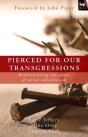 Pierced For Our Transgressions - Preview