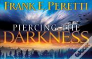 Piercing The Darkness