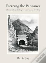 Piercing The Pennines
