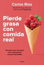 Pierde Grasa Con Comida Real - Preview