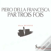 Capa do artigo Piero Della Francesca Par Trois Fois