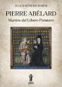 Pierre Abélard, Martire Del Libero Pensiero - Preview