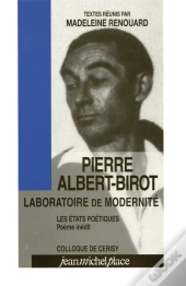Pierre Albert Birot, Laboratoire De Modernite (Colloque De Cerisy)