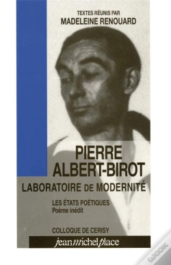 Capa do artigo Pierre Albert Birot, Laboratoire De Modernite (Colloque De Cerisy)