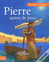 Pierre, Apôtre De Jésus