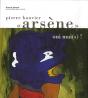 Pierre «Arsène» Bouvier ; "Oui Mai(S) ! - Preview