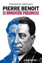 Pierre Benoit, Le Romancier Paradoxal - Preview