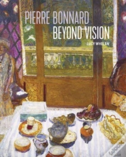 Capa do artigo Pierre Bonnard Beyond Vision