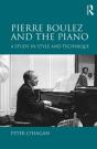 Pierre Boulez And The Piano - Preview