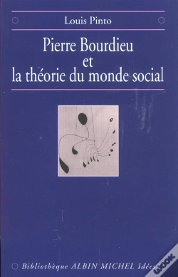 Capa do artigo Pierre Bourdieu Et La Theorie Du Monde Social