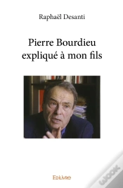 Capa do artigo Pierre Bourdieu Expliqué À Mon Fils