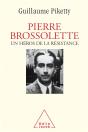Pierre Brossolette, Un Héros De La Résistance - Preview