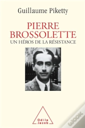 Pierre Brossolette, Un Héros De La Résistance