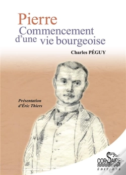 Capa do artigo Pierre, Commencement D'Une Vie Bourgeoise