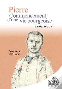 Capa do artigo Pierre, Commencement D'Une Vie Bourgeoise