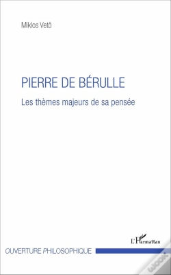 Capa do artigo Pierre De Bérulle ; Les Thèmes Majeurs De Sa Pensée