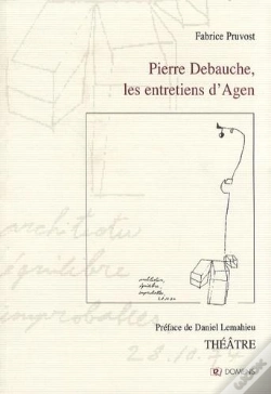 Capa do artigo Pierre Debauche, Les Entretiens D'Agen