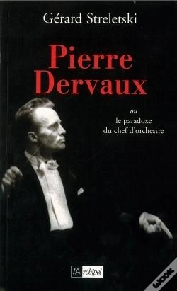 Capa do artigo Pierre Dervaux Ou Le Paradoxe Du Chef D Orchestre