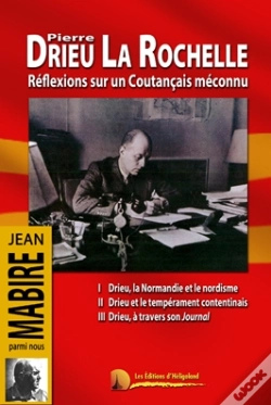 Capa do artigo Pierre Drieu La Rochelle ; Réflexions Sur Un Coutançais Méconnu