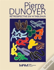 Capa do artigo Pierre Dunoyer, Retrospective En 14 Tableaux