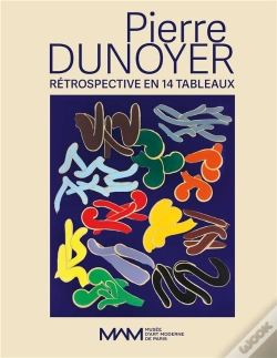 Capa do artigo Pierre Dunoyer, Retrospective En 14 Tableaux