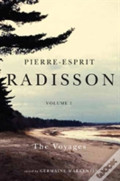 Capa do artigo Pierre-Esprit Radisson: The Collected Writings, Volume 1