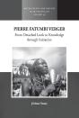 Pierre Fatumbi Verger - Preview