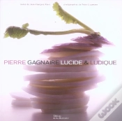 Capa do artigo Pierre Gagnaire Lucide Et Ludique