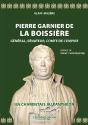 Pierre Garnier De La Boissiere. General Senateur Comte De L'Empire. - Preview