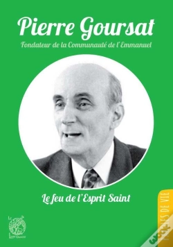 Capa do artigo Pierre Goursat ; Le Feu De L'Esprit Saint