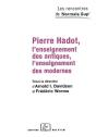 Pierre Hadot.L'Enseignement Des Antiques/Des Modernes - Preview