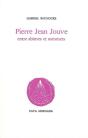 Pierre Jean Jouve Entre Abîmes Et Sommets - Preview
