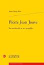 Pierre Jean Jouve ; La Modernité Et Ses Possibles - Preview