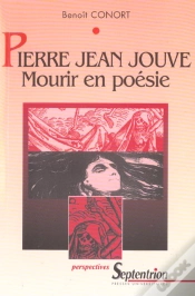 Capa do artigo Pierre Jean Jouve, Mourir En Poesie - La Mort Dans L