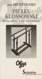Pierre Klossowski : Biographie D'Un Monomane - Preview