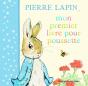 Pierre Lapin ; Mon Premier Livre Pour Poussette - Preview