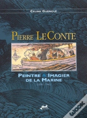Pierre Le Conte ; Peintre De La Marine