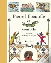 Pierre L'Ebouriffe Et Consorts